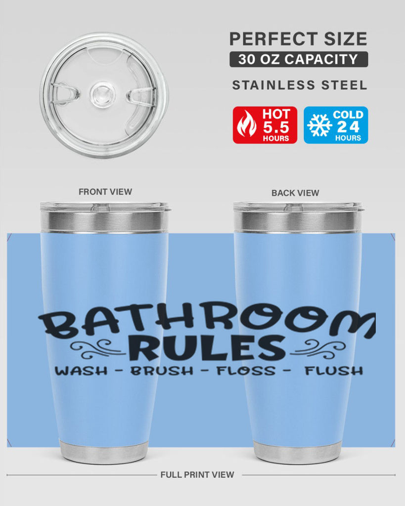bathroom rules wash brush floss flush 91#- bathroom- Tumbler
