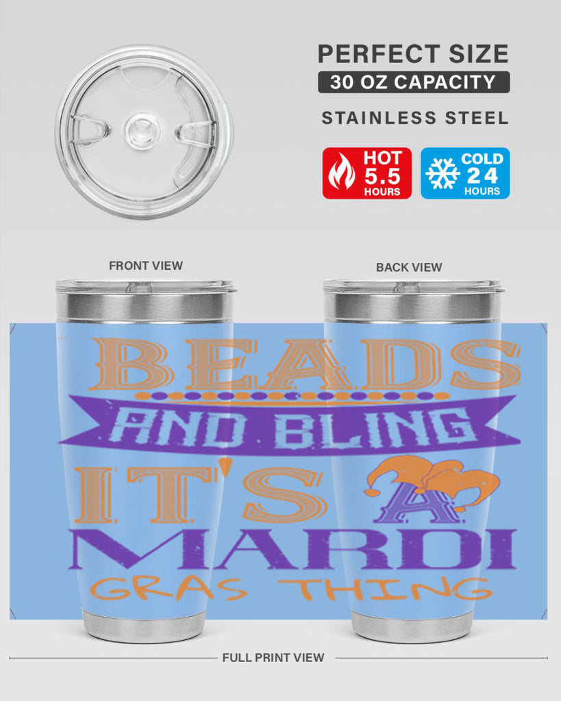 beads and bling its a mardi gras thing 51#- mardi gras- Tumbler