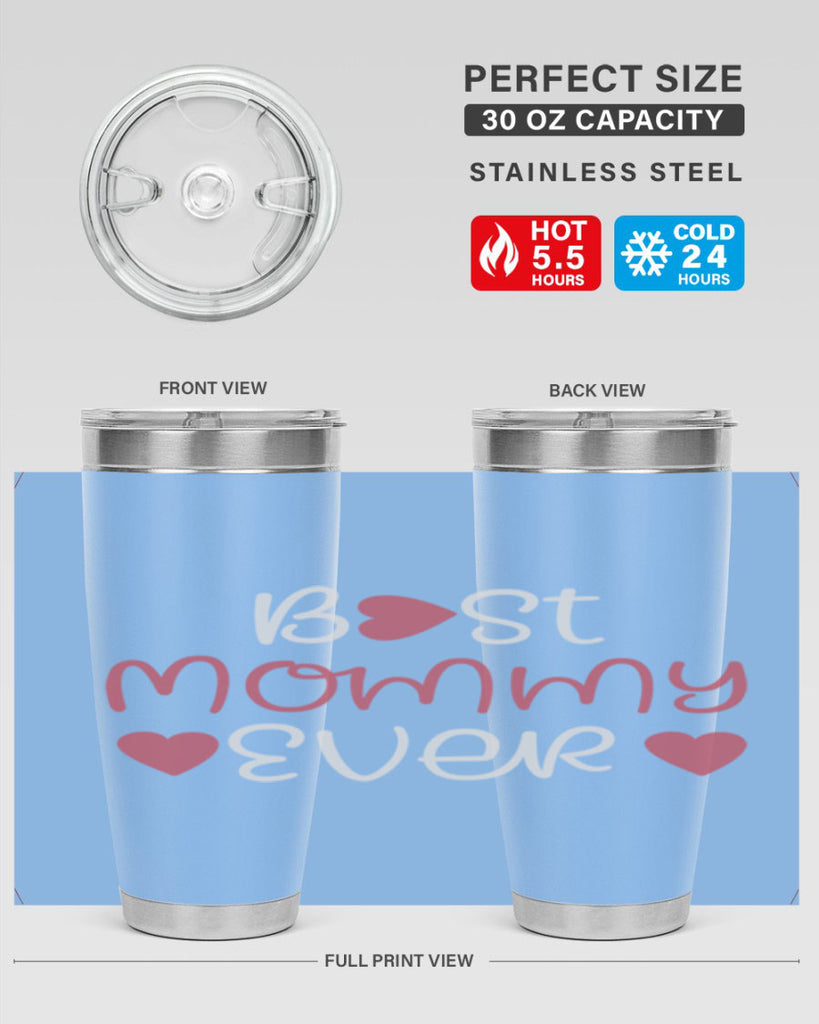 best mommy ever 199#- mom- Tumbler
