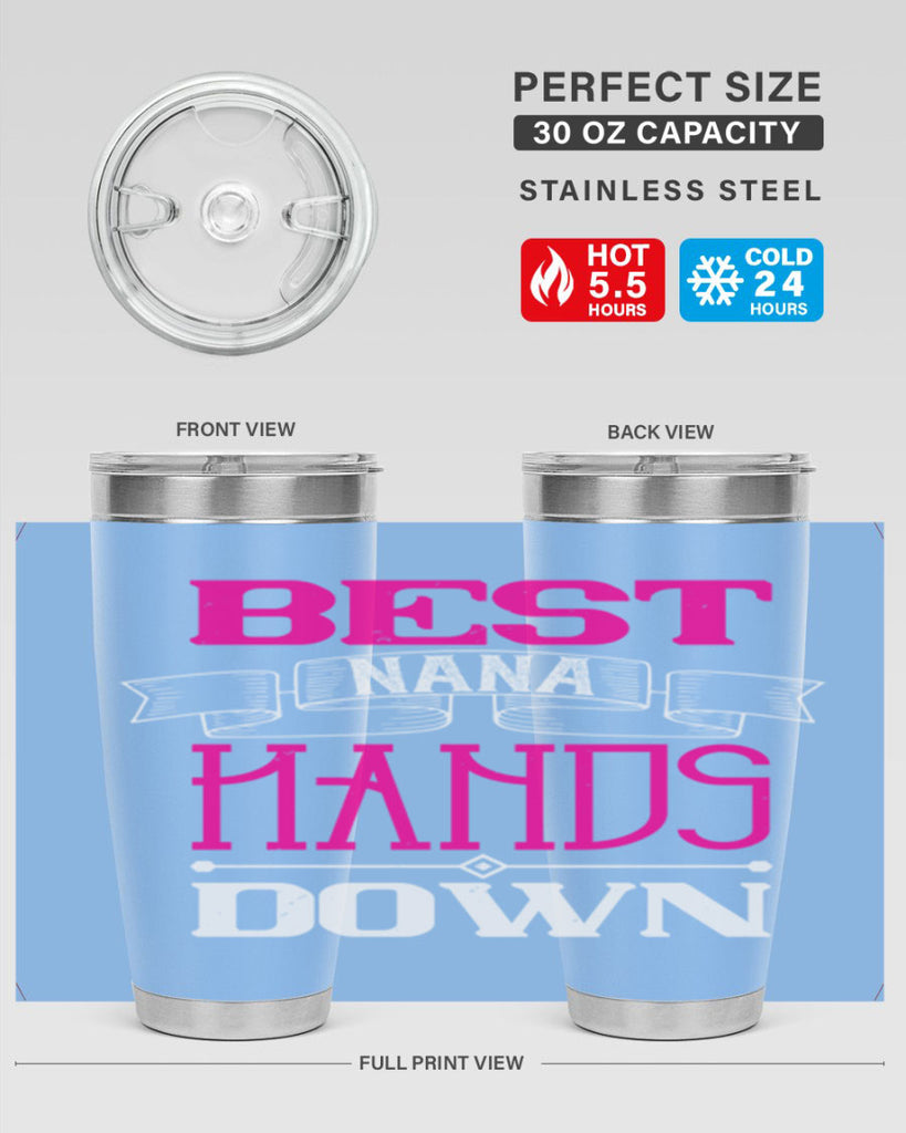 best nana hands down 35#- grandma - nana- Tumbler