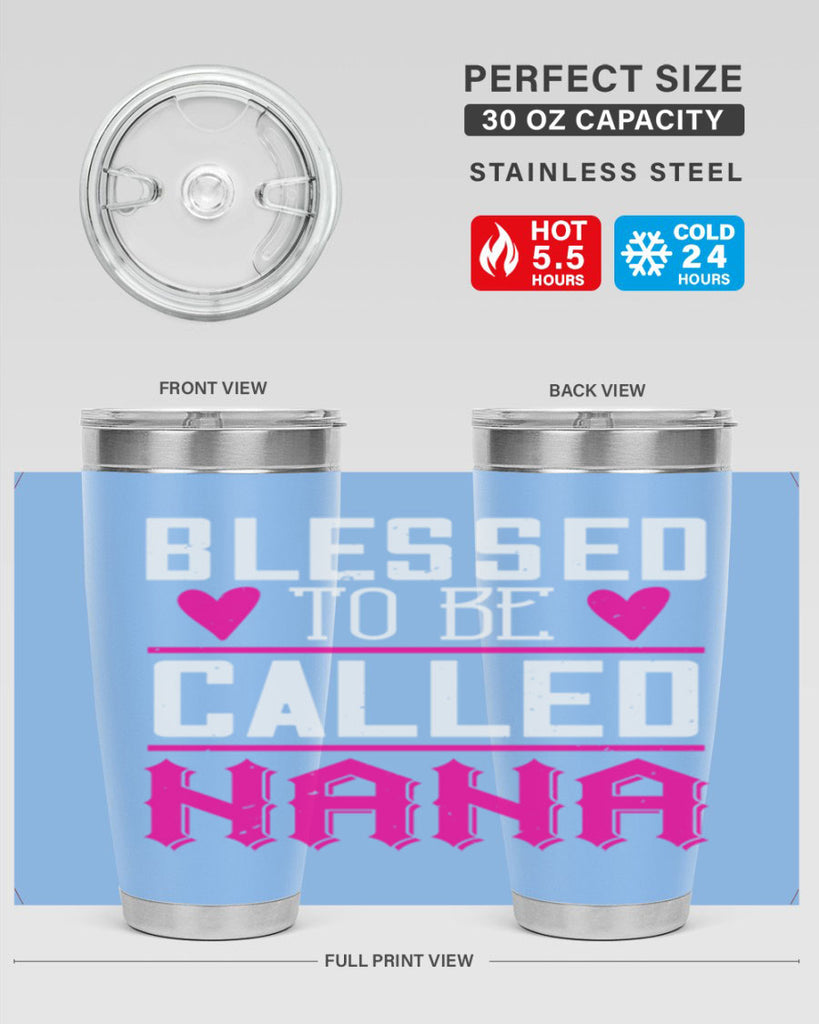 blessed to be called nana 33#- grandma - nana- Tumbler