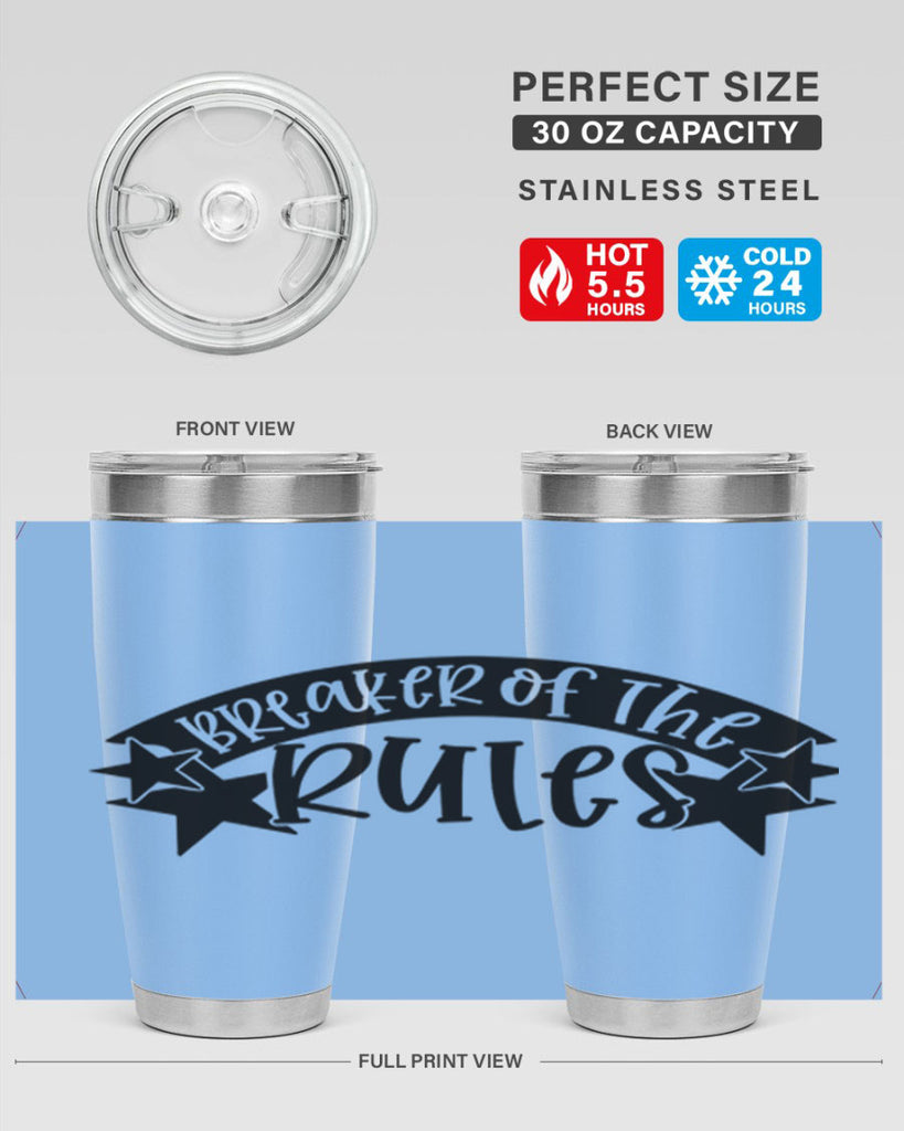breaker of the rules 69#- fathers day- Tumbler