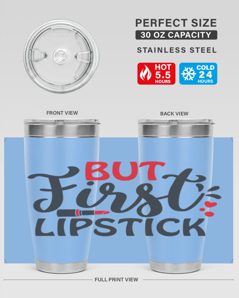 but first lipstick Style 160#- make up- Tumbler