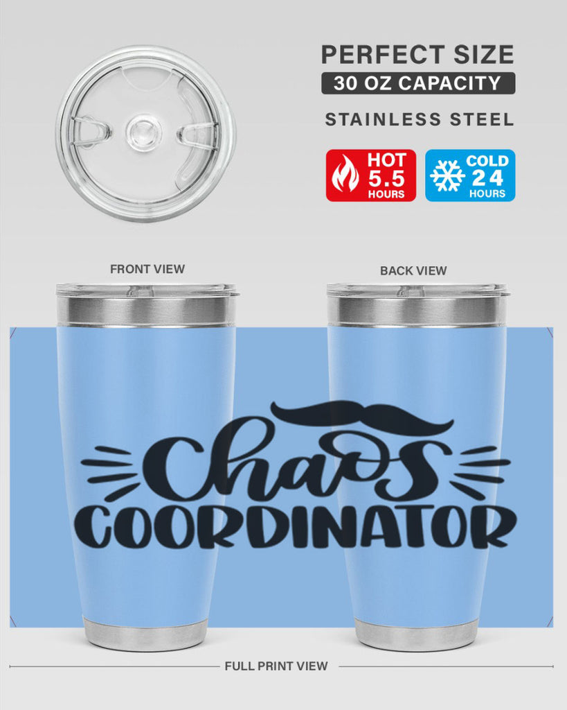 chaos coordinator 68#- fathers day- Tumbler