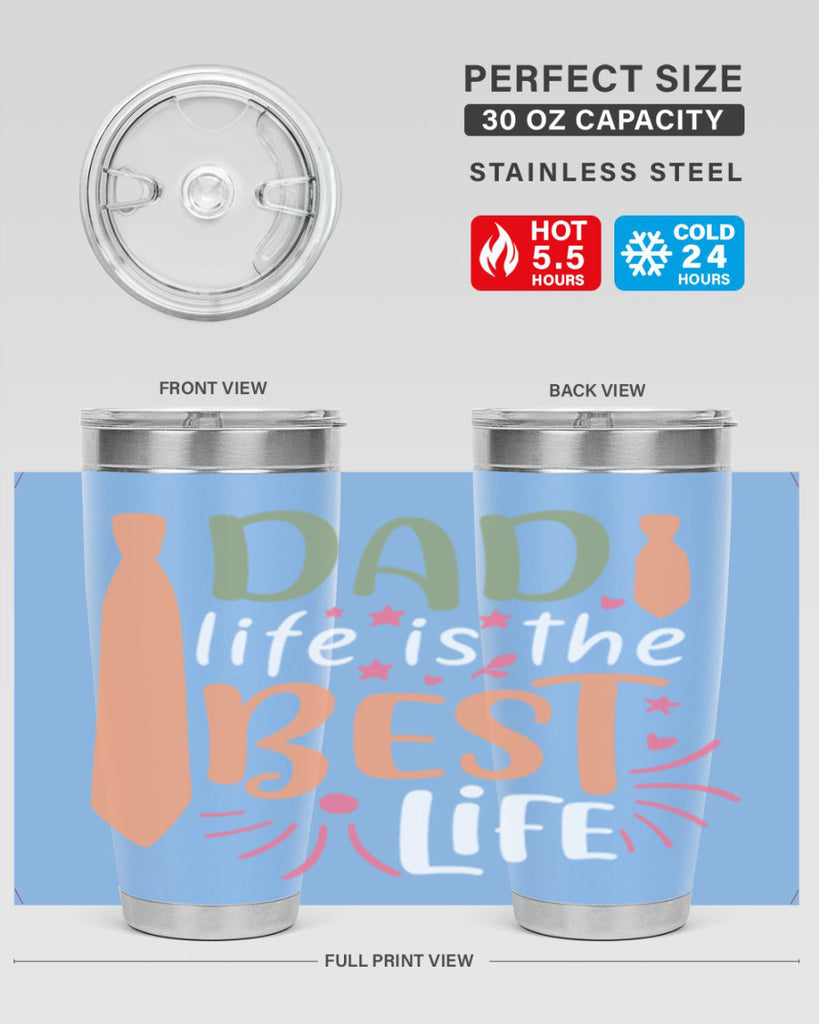 dad life is the best life 105#- fathers day- Tumbler