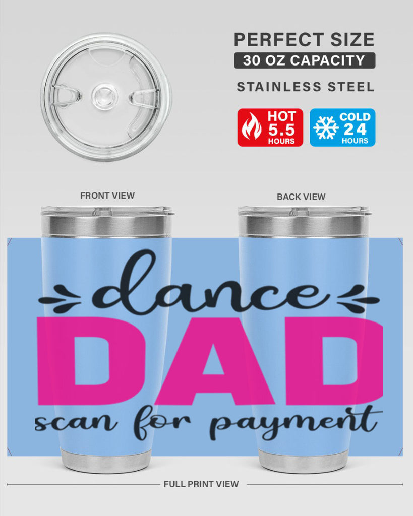 dance dad scan for payment 22#- ballet- Tumbler