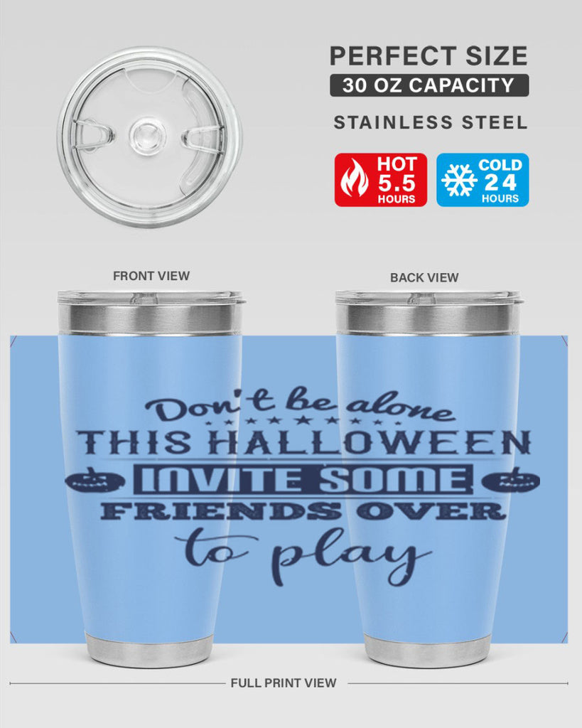 dont be alone this halloween 116#- halloween- Tumbler