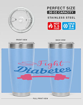 fight diabetes Style 38#- diabetes- Tumbler