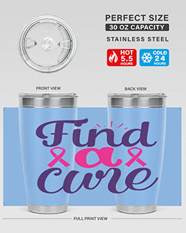 find a cure Style 12#- breast cancer- Tumbler