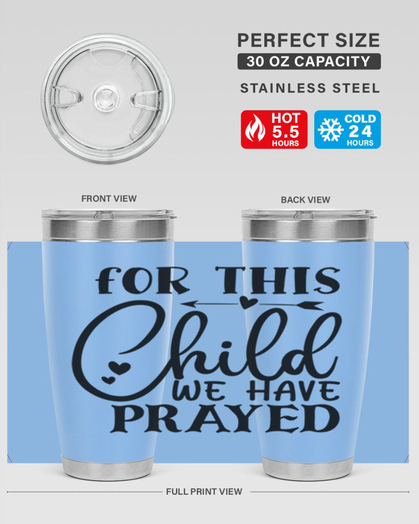for this child we have prayed Style 265#- baby- tumbler