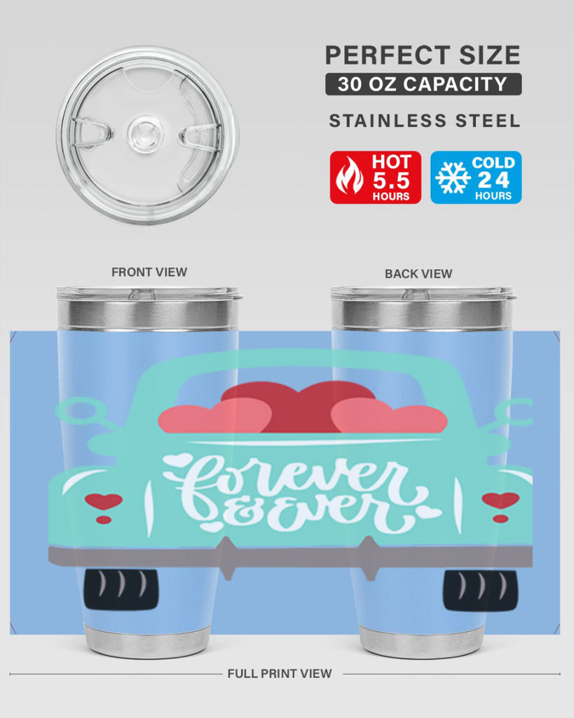 forever ever 27#- valentines day- Tumbler