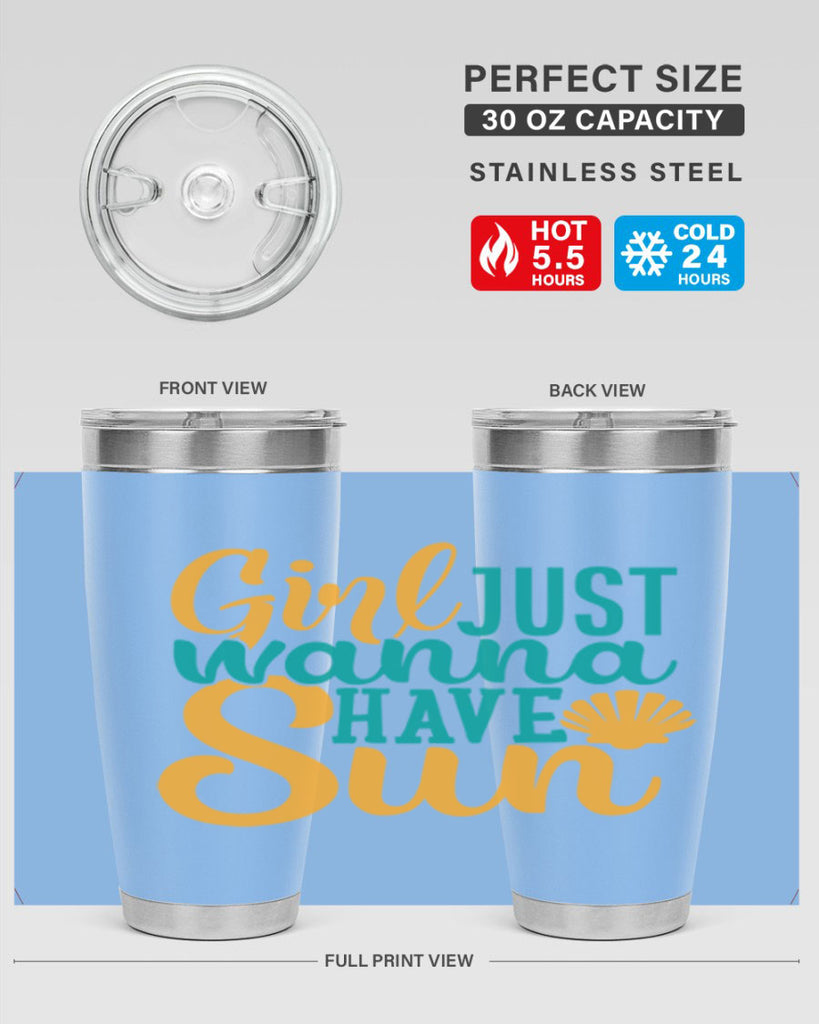 girls just wanna have sun Style 101#- summer- Tumbler