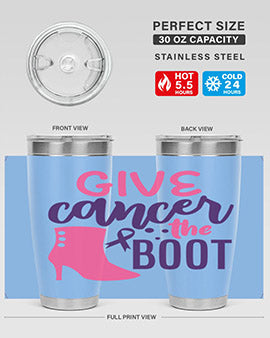 give cancer the boot Style 11#- breast cancer- Tumbler