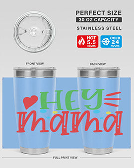 hey mama Style 16#- autism- Tumbler