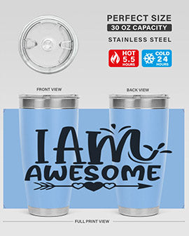 i am awesome Style 19#- autism- Tumbler