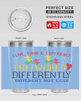 i live think experience the world differently different not less Style 20#- autism- Tumbler