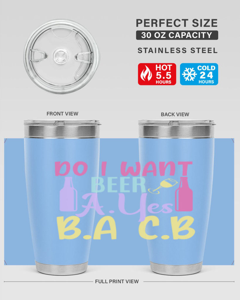 i want beer ayes ba cb 142#- beer- Tumbler