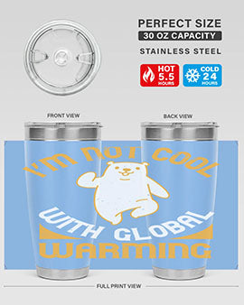 i’m not cool with global warming 18#- Bears- Tumbler