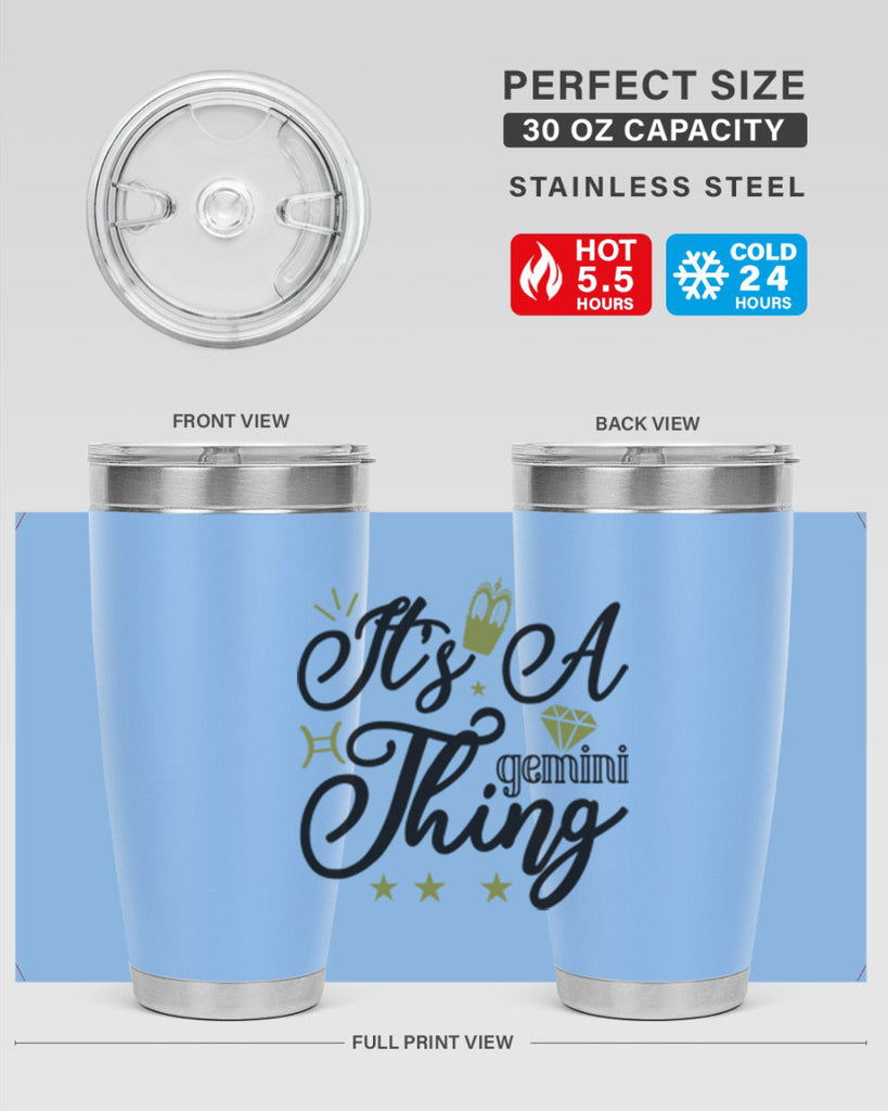 its a Gemini thing 266#- zodiac- Tumbler