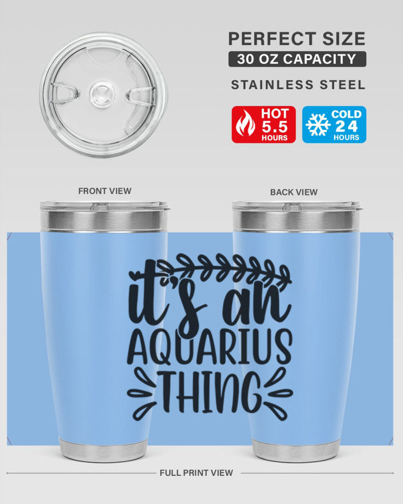its a naquarius thing 275#- zodiac- Tumbler