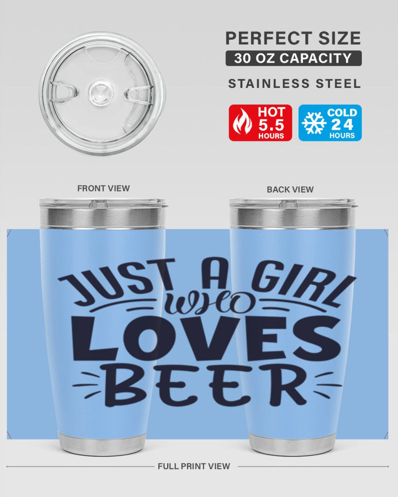 just a girl who loves beer 125#- beer- Tumbler