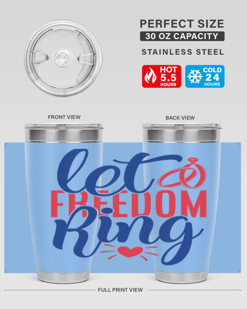 let freedom ring Style 58#- Fourt Of July- Tumbler