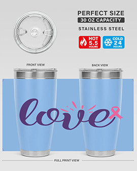 love Style 7#- breast cancer- Tumbler