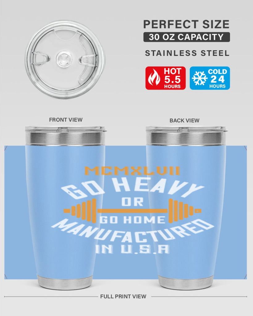 mcmxlvii go heavy or go home manufactured in 84#- gym- Tumbler