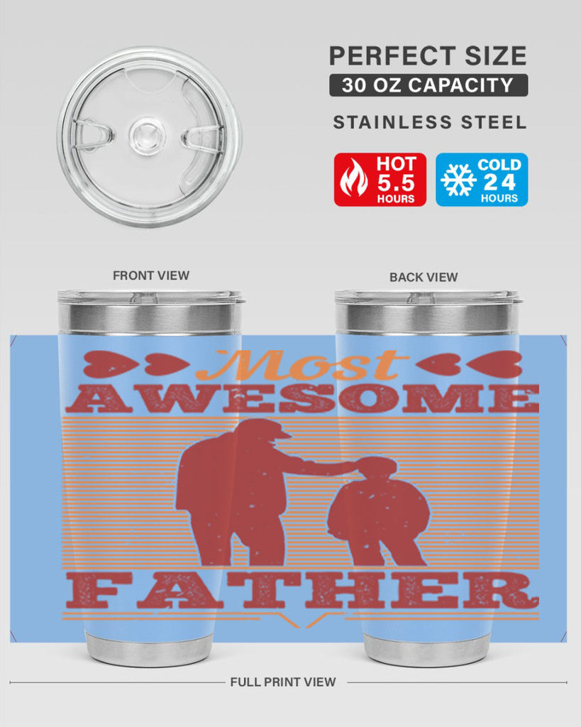most awesome father 186#- fathers day- Tumbler