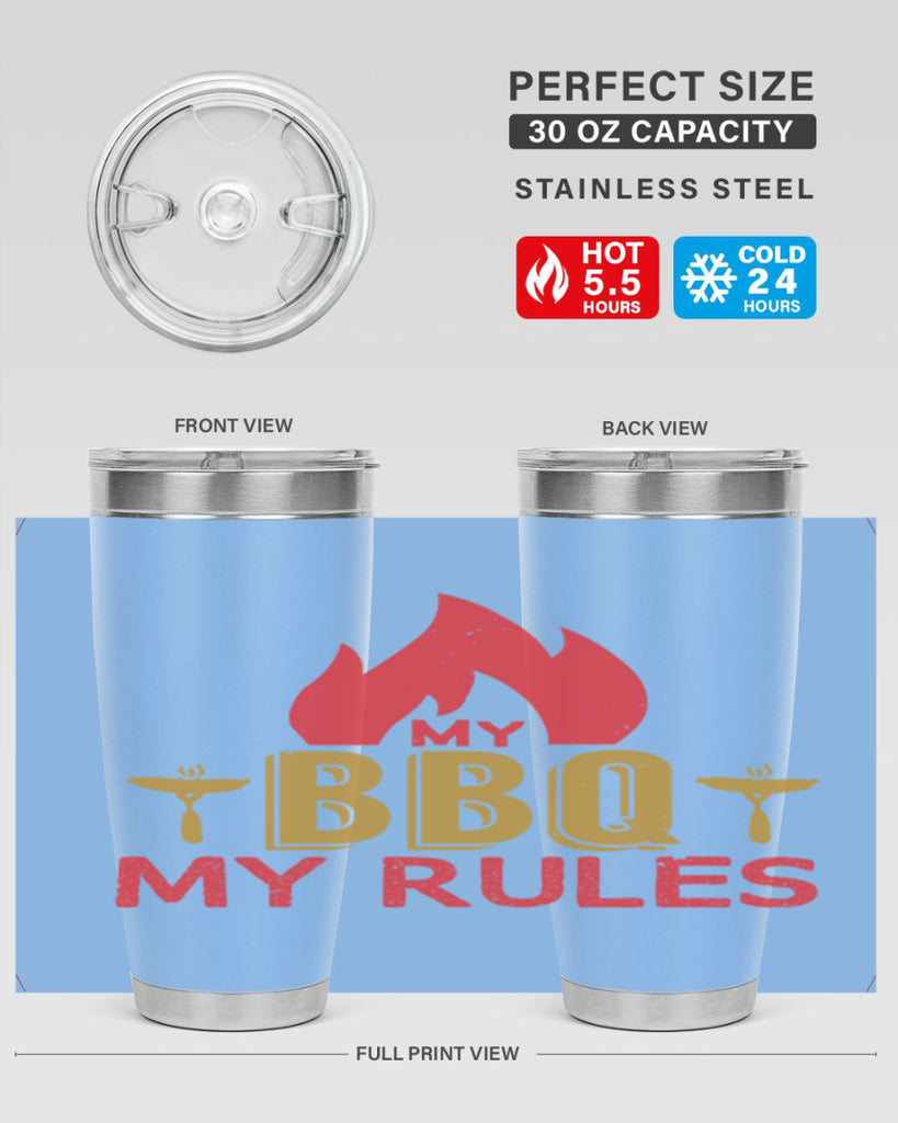 my bbq my ruless 21#- bbq- Tumbler
