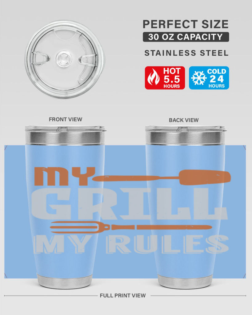 my grill my rules 20#- bbq- Tumbler