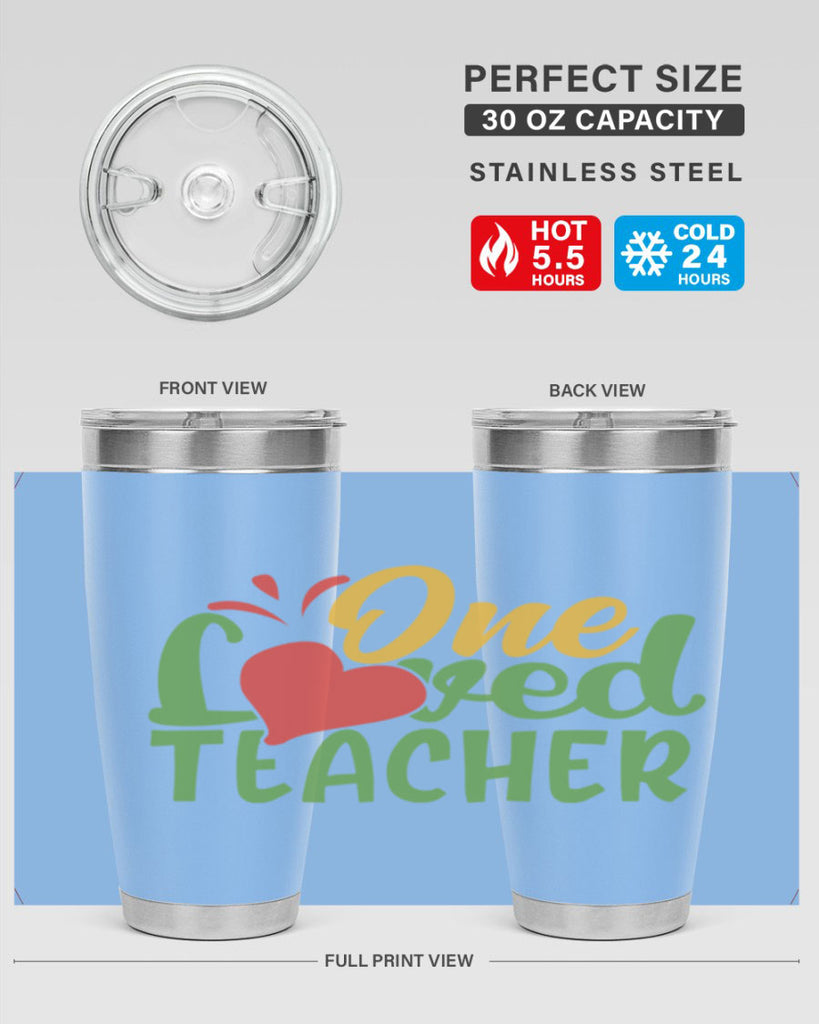 one loved teacher Style 166#- teacher- tumbler