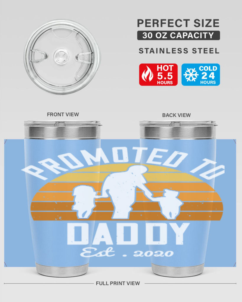 promoted to daddy est 187#- fathers day- Tumbler