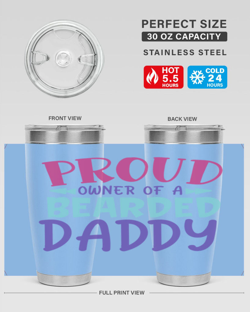proud owner of a bearded daddy Style 202#- baby- tumbler