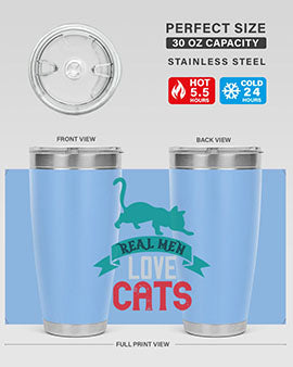 real man love cats o Style 112#- cat- Tumbler