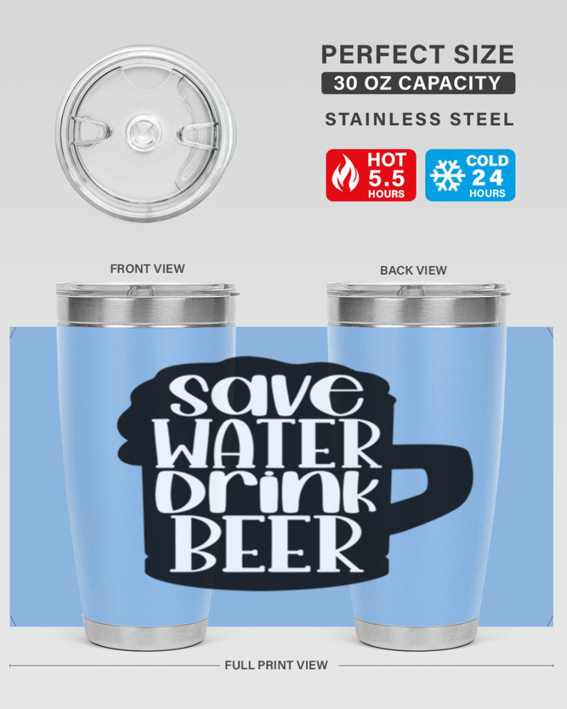 save water drink beer 23#- beer- Tumbler