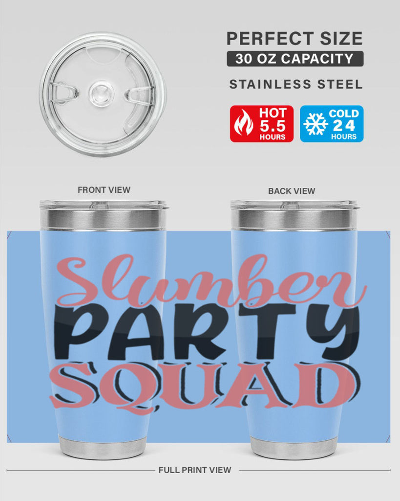 slumber party squad Style 43#- Best Friend- Tumbler