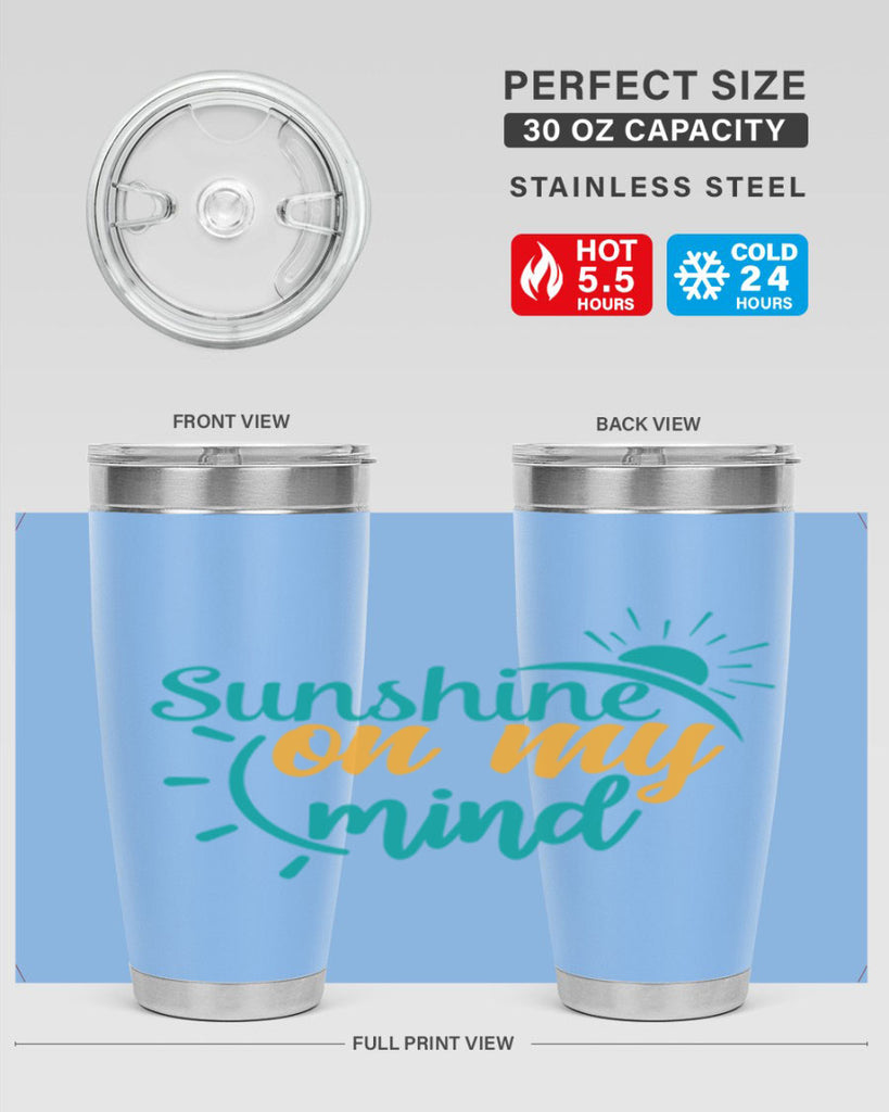 sunshine on my mind Style 72#- summer- Tumbler