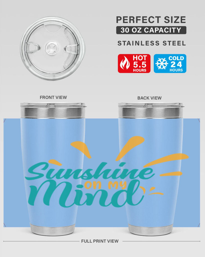 sunshine on my mind Style 74#- summer- Tumbler