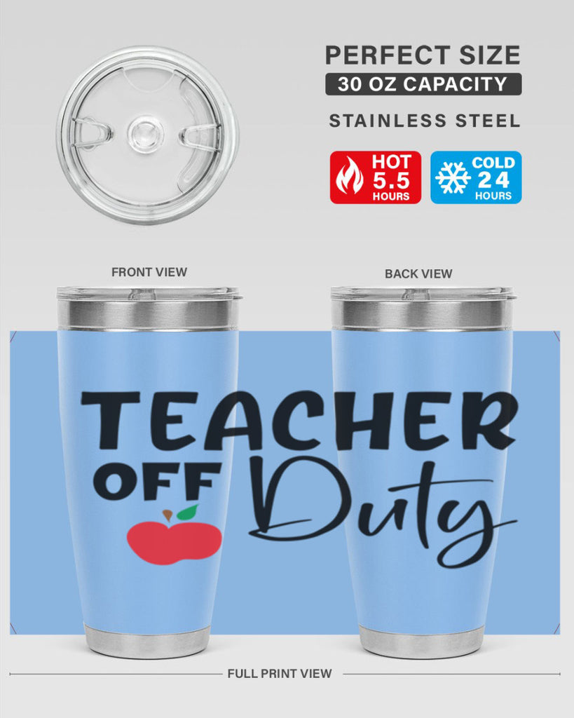 teacher off duty Style 140#- teacher- tumbler