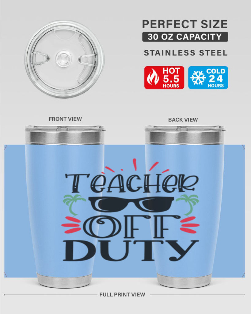 teacher off duty Style 204#- teacher- tumbler