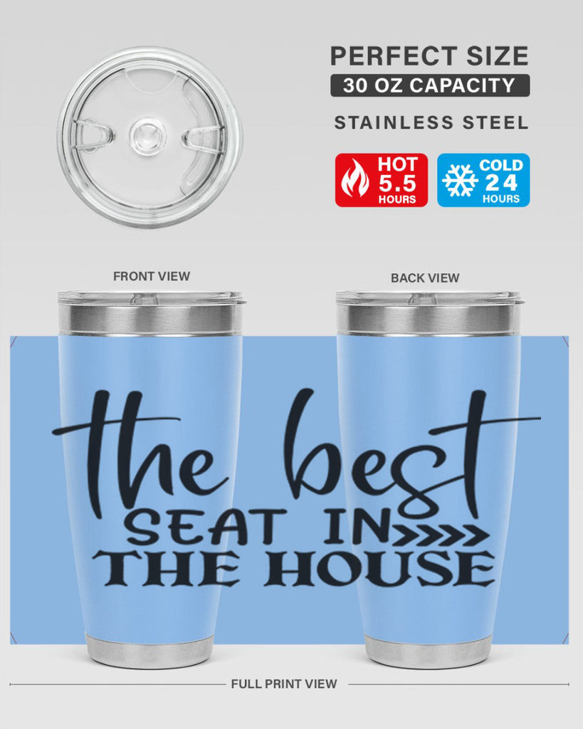 the best seat in the house 56#- bathroom- Tumbler