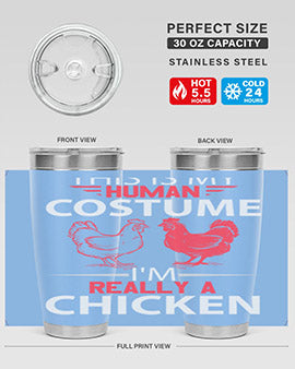 this is human costume im really a chicken Style 2#- chicken- Tumbler