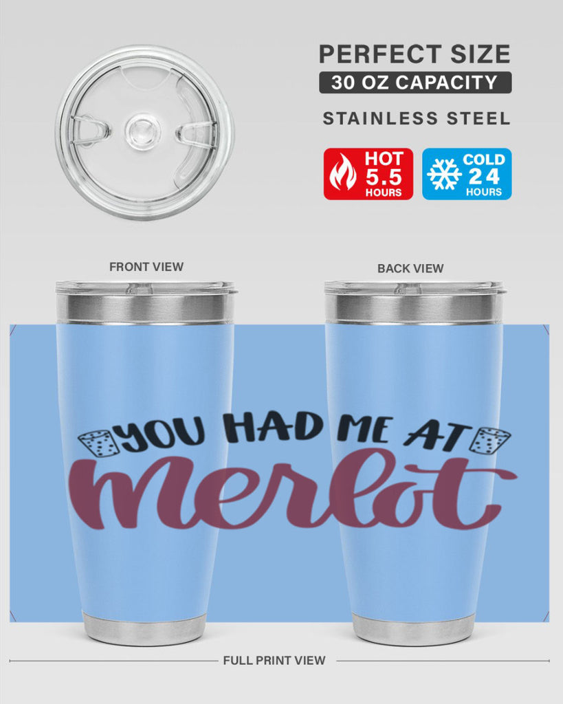 you had me at merlot 14#- wine- Tumbler