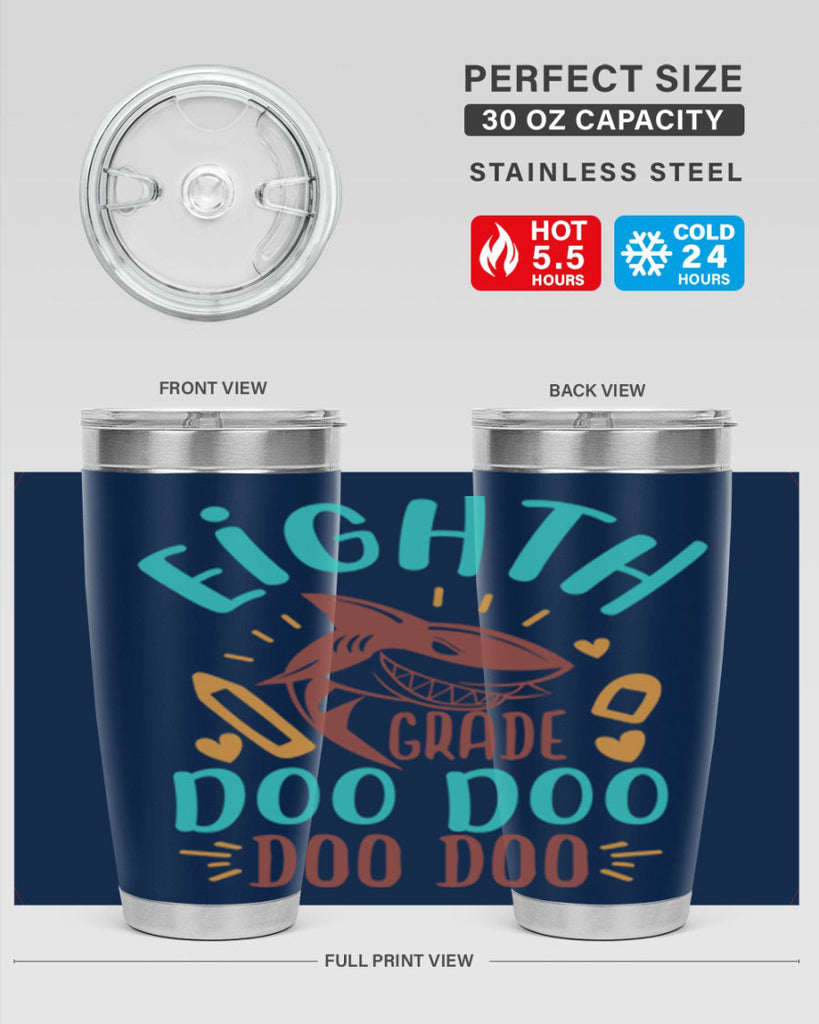 8th grade doo doo 1#- 8th grade- Tumbler