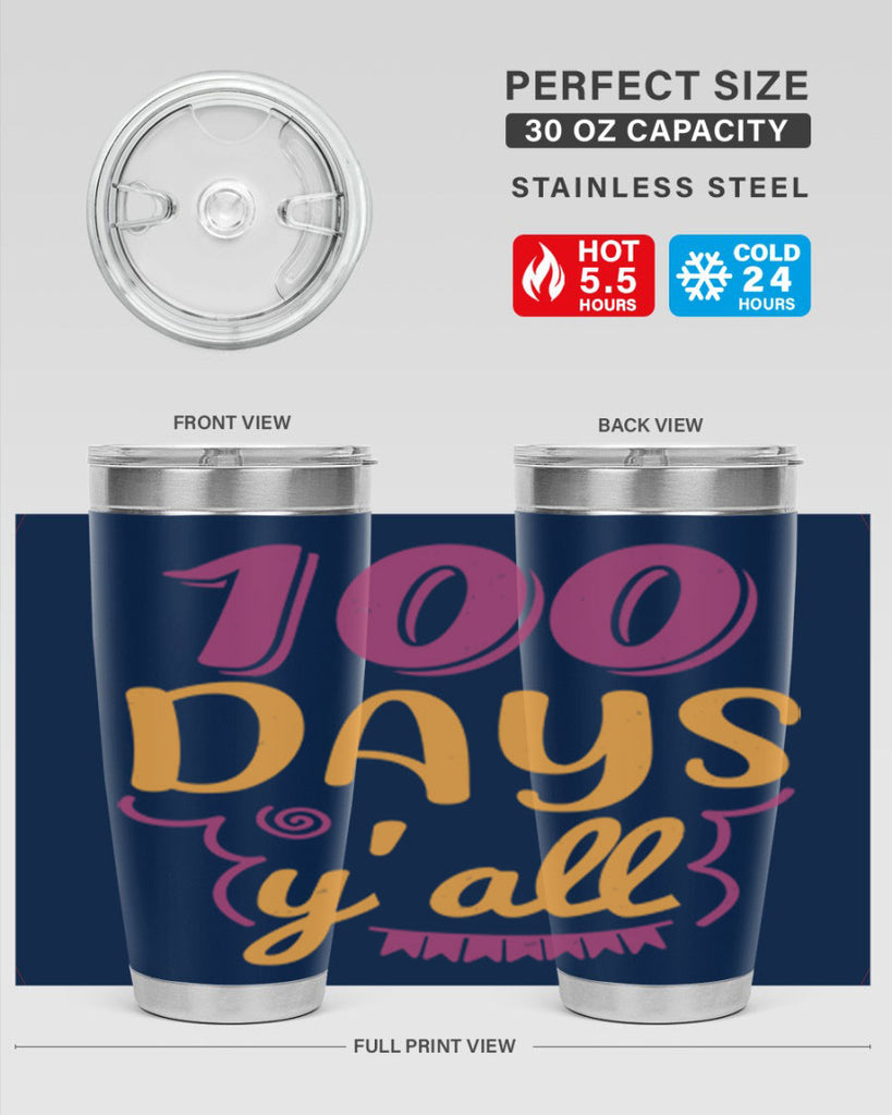 9 days y’all 49#- 100 days of school- Tumbler