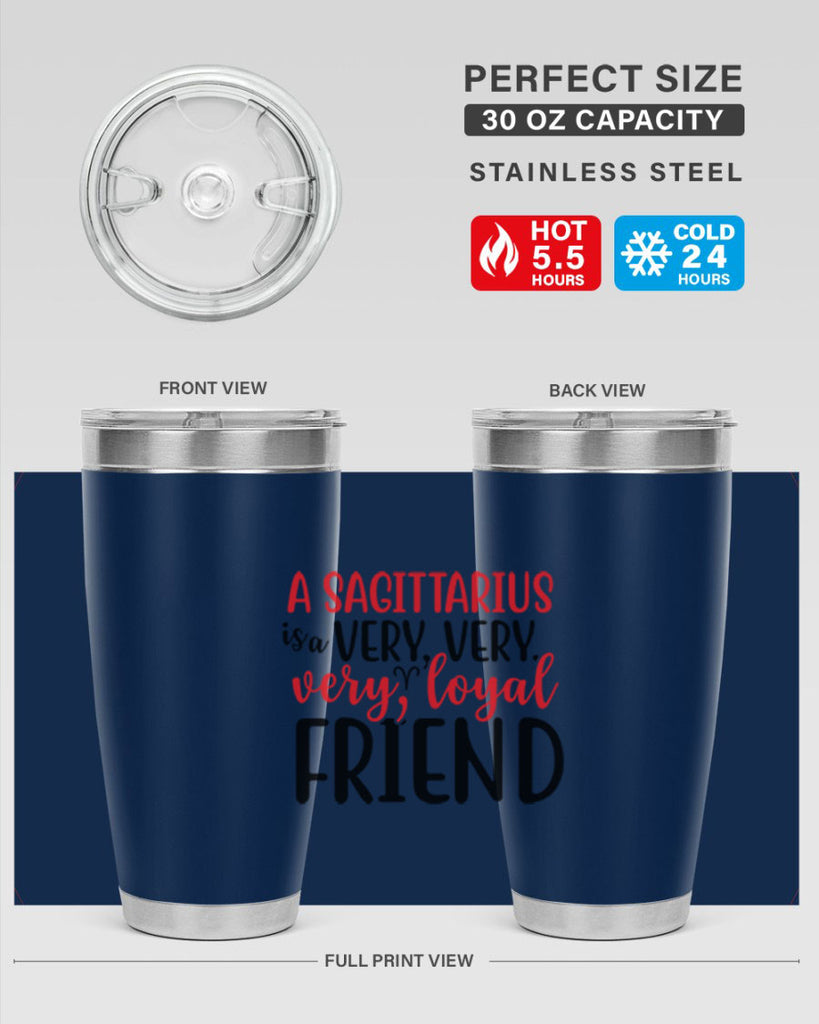 A sagittarius Is A Very Very Veryloyal Friend 60#- zodiac- Tumbler