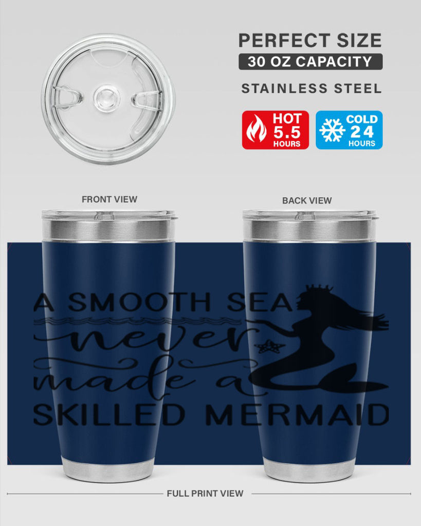 A smooth sea never made 12#- mermaid- Tumbler