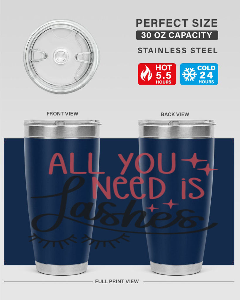 All You Need Is Lashes Style 146#- make up- Tumbler