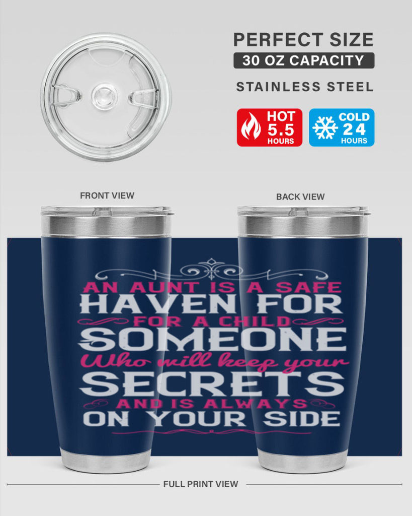 An aunt is a safe haven for a child Someone who will keep your secrets Style 4#- aunt- Tumbler